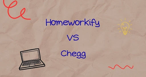 Homeworkify VS Chegg