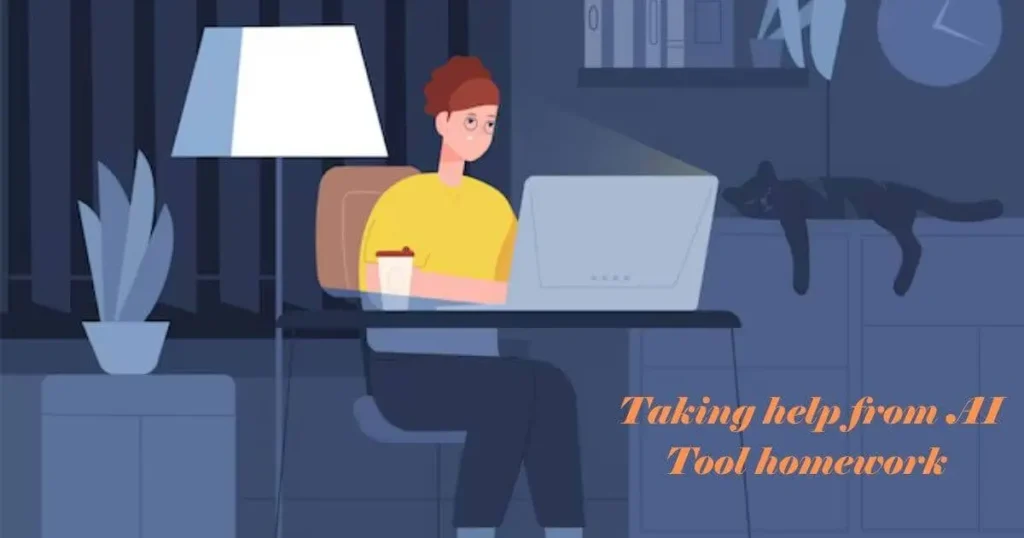 Taking Help from AI Tool Homework