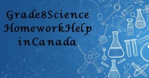 Grade 8 Science Homework Help