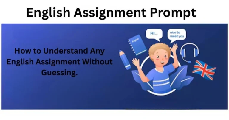 How to Understand Any English Assignment Without Guessing